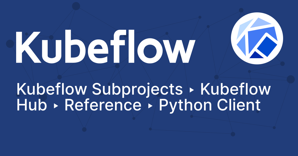 Python Client | Kubeflow